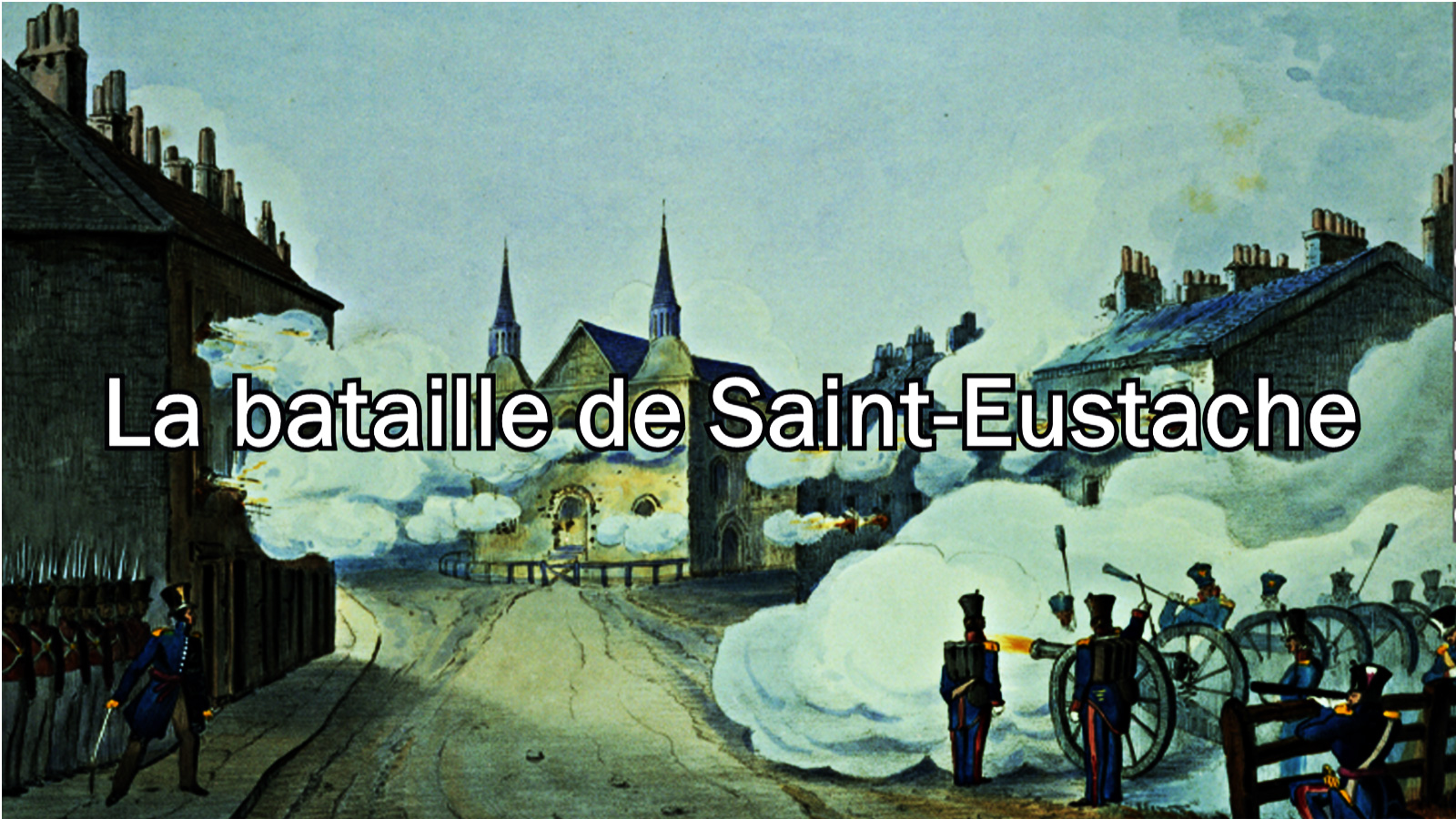 La bataille de Saint-Eustache