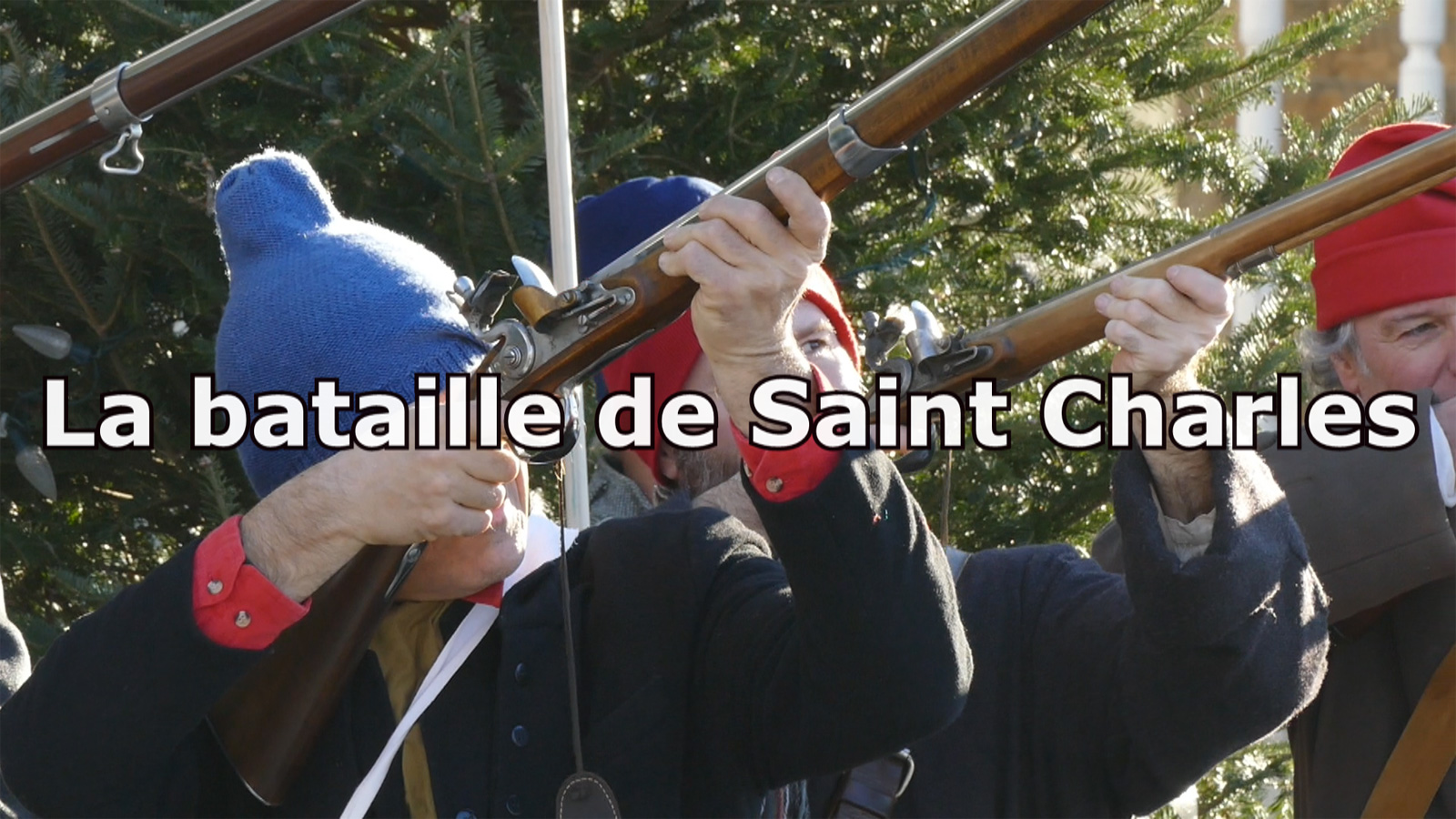 La bataille de Saint Charles